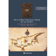Dil ve Folklor Malzemesi Olarak Şeriye Sicilleri - Zeki Akçam - Hiperlink