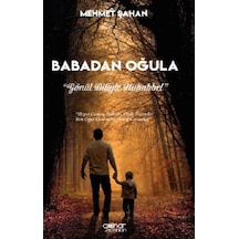 Babadan Oğula - Gönül Diliyle Muhabbet - Mehmet Şahan - Gülnar Yayınları