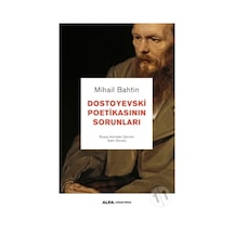Maksatkitap Dostoyevski Poetikasının Sorunları -Mihail Bahtin