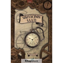 Simyacının Saati - Burak Bayar - İzan Yayıncılık