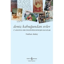 Deniz Kabuğundan Evler - Nurhan Atalay - İş Bankası Kültür Yayınları