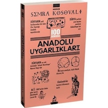 100 Soruda Anadolu Uygarlıkları - Semra Kosovalı - Ren Kitap
