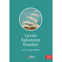 Çeviri Sanatının Esasları Prof. Dr. İsmail Durmuş Akdem Yayınla