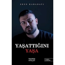 Yaşattığını Yaşa / Zeus Kabadayı