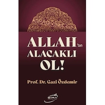 Allah'tan Alacaklı Ol