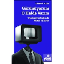 Görünüyorum O Halde Varım / Tayfun Atay