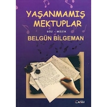 Yaşanmamış Mektuplar - Belgün Bilgeman - Alfa Aktüel