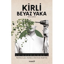 Kirli Beyaz Yaka