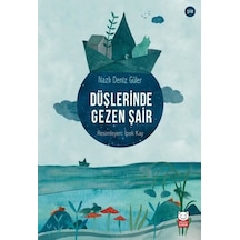 Düşlerinde Gezen Şair - Nazlı Deniz Güler - Kırmızı Kedi