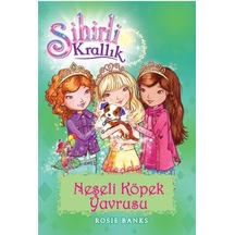 Sihirli Krallık 19-Neşeli Köpek Yavrusu - Rosie Banks - Doğan ve Egmont Yayıncılık