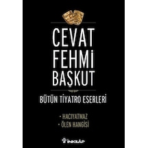Hacıyatmaz- Ölen Hangisi - Cevat Fehmi Başkut - İnkılap Kitabevi