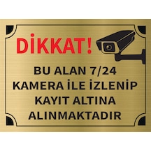 Mayeka Dikkat Bu Alan 7 24 Kamera İle İzlenip Kayıt Altına Alınmaktadır Levha Altın Metal Yönlendirme