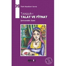Taaşşuk-ı Talat ve Fitnat - Şemseddin Sami - Fark Yayınları