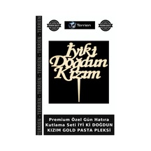 Premium Özel Gün Hatıra Kutlama Seti İyi Ki Doğdun Kızım Gold Pasta Pleksi Altın