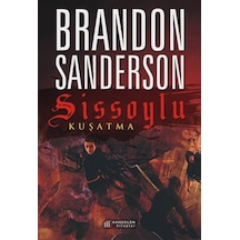 Sissoylu 2 - Kuşatma - Brandon Sanderson - Akılçelen Kitaplar