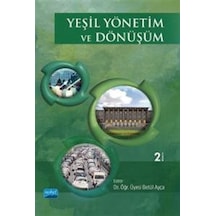 Yeşil Yönetim ve Dönüşüm- Nobel Akademik Yayıncılık