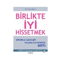 Birlikte İyi Hissetmek - David Burns - Psikonet