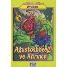 Ağustos Böceği ve Karınca - Ezop - Parıltı Yayınları