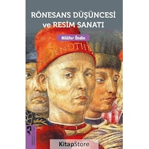 Rönesans Düşüncesi Ve Resim Sanatı - Nilüfer Öndin