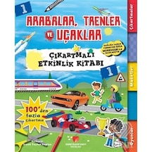 Arabalar Trenler ve Uçaklar - Çıkartmalı Etkinlik Kitabı 1 - Anna Bowles - Sabri Ülker Vakfı