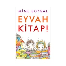 Eyvah Kitap! - Mine  Soysal - Günışığı Kitaplığı