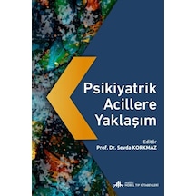 Psikiyatrik Acillere Yaklaşım- Nobel Tıp Kitabevleri