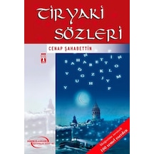 Tiryaki Sözleri-4.5.6.Sınıf Öğrencileri İçin - Cenab Şehabettin - Genç Timaş
