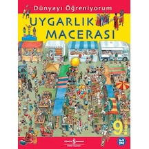 Dünyayı Öğreniyorum – Uygarlık  Macerası