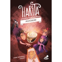 Mühürdar-Harita Koruyucuları 3 - Esra Bahadır Cesar - Erdem Çocuk