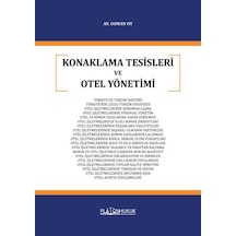 Konaklama Tesisleri Ve Otel Yönetimi