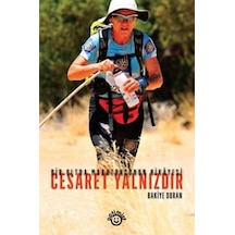 Cesaret Yalnızdır - Bakiye Duran - Optimist