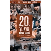 20.Yüzyıl Siyası Tarihi - Fahir Armaoğlu - Kronik Kitap
