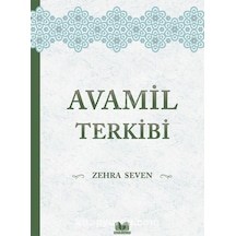 Avamil Terkibi Zehra Seven
