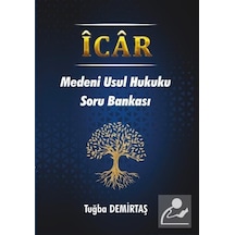 İcar - Medeni Usul Hukuku Soru Bankası - Tuğba Demirtaş - Platanus Publishing