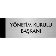 Metal Yönlendirme Levhası, Departman Kapı Isimliği Yönetim Kurulu Başkanı 5x20 Cm Gümüş Renk