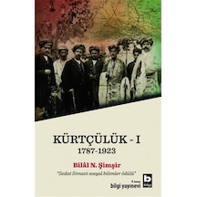Kürtçülük - Bilal N. Şimşir - Bilgi Yayınevi