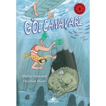 Canavar Avcıları 8 - Göl Canavarı - Martin Widmark -  Christina Alvner - Pegasus