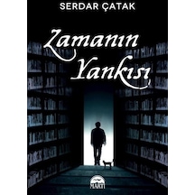 Zamanın Yankısı - Serdar Çatak - Martı Yayınları