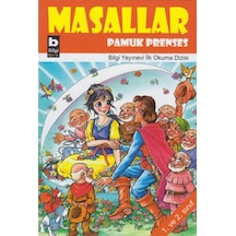 Masallar - Pamuk Prenses- Bilgi Yayınevi