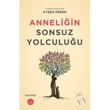 Anneliğin Sonsuz Yolculuğu- Hayykitap