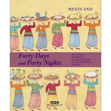Forty Days And Forty Nights