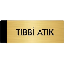 Metal Yönlendirme Levhası, Departman Kapı Isimliği Tıbbi Atık 10x20 Cm Altın Renk