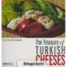 The Treasury of Turkish Cheeses-Türkiye'nin Peynir Hazineleri - Suzanne Swan - Boyut Yayın Grubu