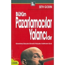 Bütün Pazarlamacılar Yalancıdır Seth Godin