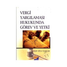 Vergi Yargılaması Hukukunda Görev ve Yetki N11.4659