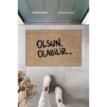 Rugmood Modern Dijital Baskı - Olsun Olabilir Paspas - Kapı Önü Paspası Kahverengi