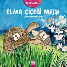 İlkbahar - Elma Çiçeği Yarışı - Aysun Berktay Özmen - Altın Kitaplar