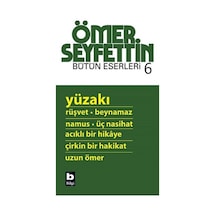 Yüzakı - Ömer Seyfettin - Bilgi Yayınevi