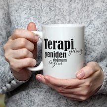 Terapi Yetmez Yeniden Doğmam Lazım Baskılı Beyaz Kupa