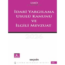 İdari Yargılama Usulü Kanunu Ve İlgili Mevzuat / Lmd 10 Av. Mutlu Dinç